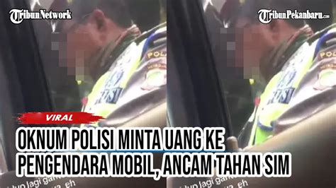 Viral Polantas Minta Pengendara Mobil Bayar Rp Ribu Jika Tidak Mau