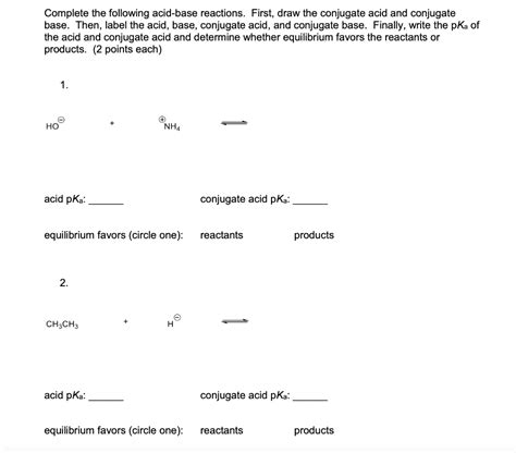 Solved Complete The Following Acid Base Reactions First