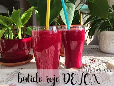 Receta De Batido Rojo Detox Con Thermomix Recetas Para Thermomix Detox Thermomix Gazpacho