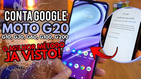 F Cil Desbloqueio Conta Google Moto G G G G G G Sem