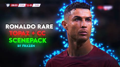 Cristiano Ronaldo Rare Clips Scenepack K With Ae Cc And Topaz Youtube