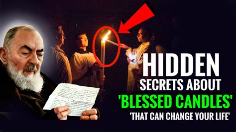 Hidden Secrets About Blessed Candles That Can Change Your Life Padre