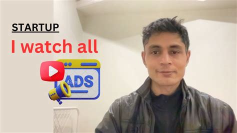 Day 55 Startup Watching Youtube Ads More Than The Videos No More
