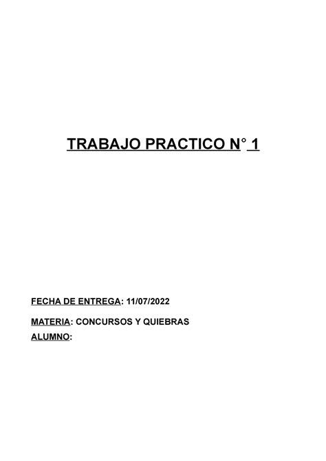 TP1 Cy Q Año 2022 TRABAJO PRACTICO N 1 FECHA DE ENTREGA 11 07