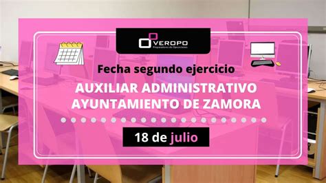 Fecha Del Segundo Ejercicio De Auxiliar Administrativo Del Ayuntamiento