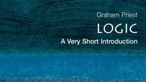 读 Graham Priest 之 Logic A Very Short Introduction 哔哩哔哩