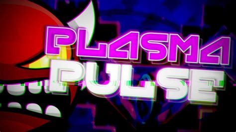 Mobile Geometry Dash Plasma Pulse By Giron And Smokes Insane Demon