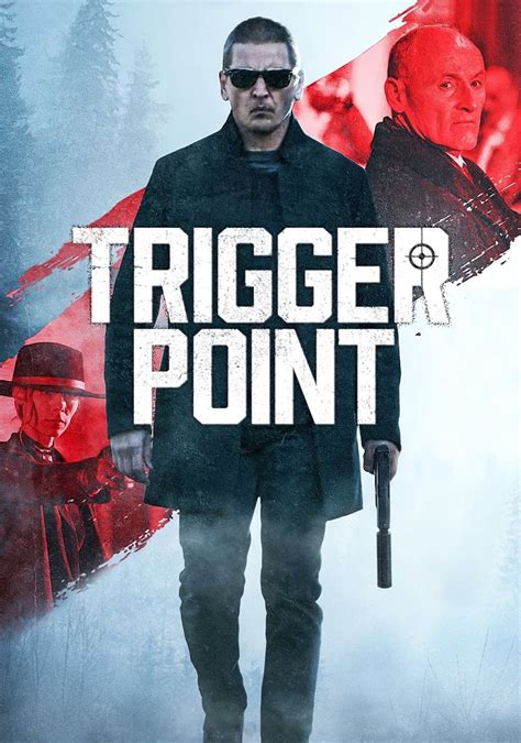 Trigger Point 2021 Posters — The Movie Database Tmdb