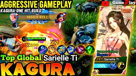 Kagura One Hit Build 2023 Gameplay Top Global Kagura By Sarielle Ti