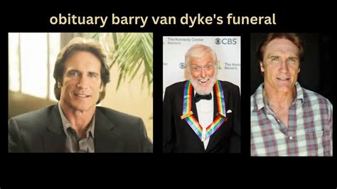 obituary barry van dykes funeral life AND RELATIONSHIPS