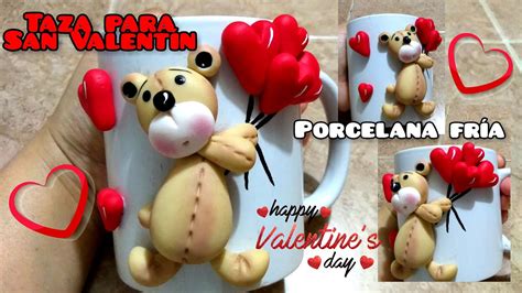 Manualidades Para San Valent N Taza Decorada Con Pasta Flexible