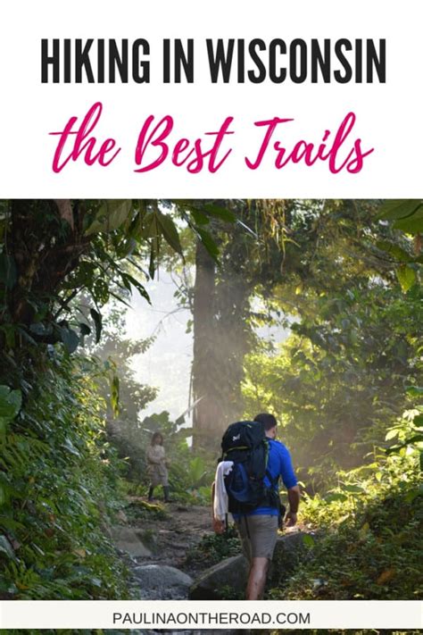 30 Best Hiking Trails In Wisconsin Paulina On The Road