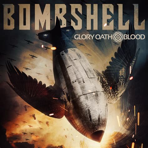 ‎apple Music에서 감상하는 Glory Oath Blood의 Bombshell