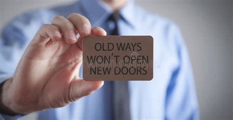 Man Showing Old Ways Won T Open New Doors Motivational Quote Stock