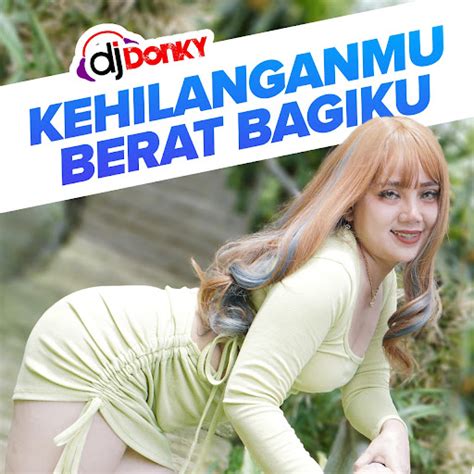 Kehilanganmu Berat Bagiku YouTube Music