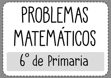 Problemas De Matem Ticas Para Ni Os De De Primaria