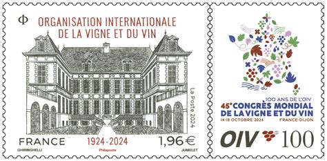 Centenaire De Lorganisation Internationale De La Vigne Et Du Vin E