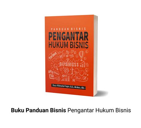 7 Rekomendasi Buku Hukum Bisnis Murah Dan Terbaik Deepublish Store