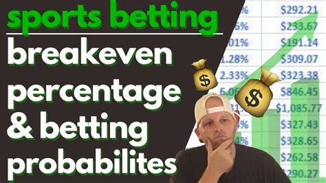 Sports Betting Education Break Even Percentages Youtube