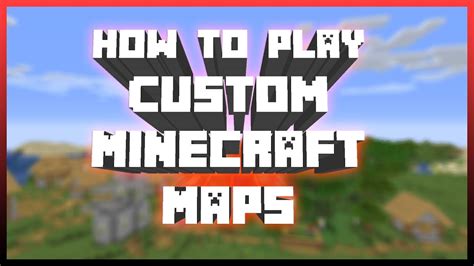 How To Play Custom Minecraft Maps Java Edition 2021 Youtube