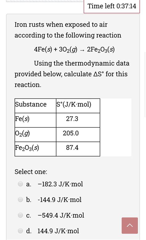 Solved Time Left Iron Rusts When Exposed To Air Chegg