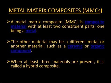 METAL MATRIX COMPOSITE