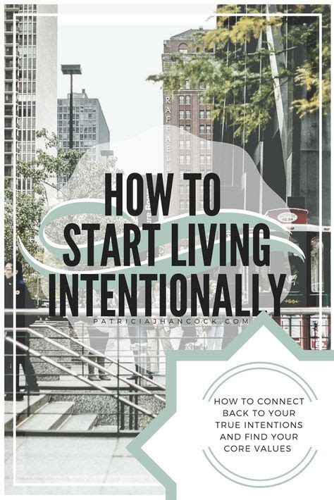 An Easy Fundamental Guide To Begin Your Intentional Life Here You Can Find Actionable Steps To