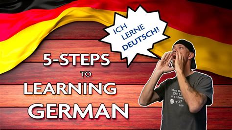 5 Steps To Learning German Youtube