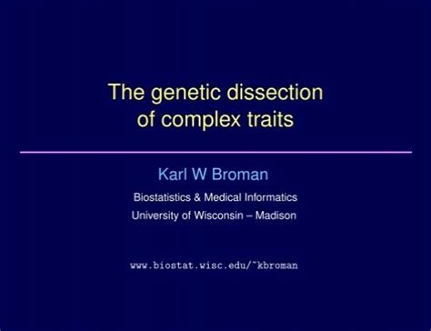 The Genetic Dissection Of Complex Traits