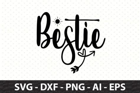 Bestie Svg Graphic By Snrcrafts Creative Fabrica