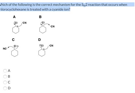 Solved Which Of The Following Is The Correct Mechanism For The Sn