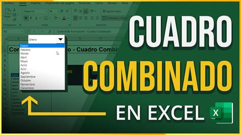 Como Hacer Un Cuadro Combinado En Excel Control De Formulario Paso