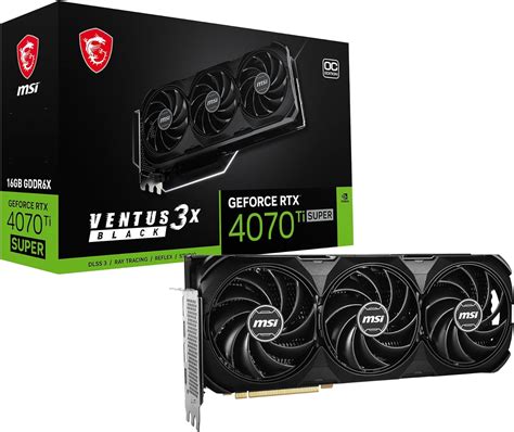 Msi Tarjeta Gráfica Geforce Rtx 4070 Ti Super 16g Ventus 3x Black Oc