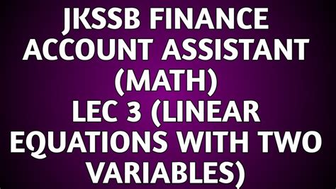 Jkssb Finance Account Assistant 30 Days Challenge Linear Equations