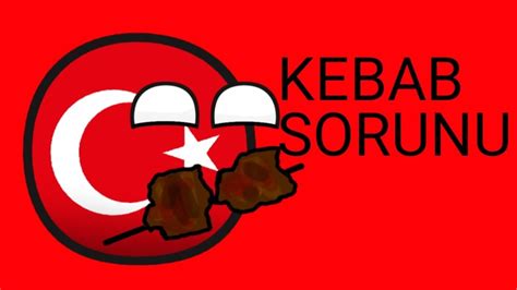 KEBAB SORUNU COUNTRY BALLS YouTube