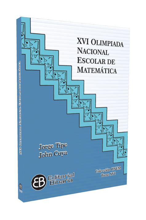 XVI Olimpiada Nacional Escolar de Matemática Grupo Mate