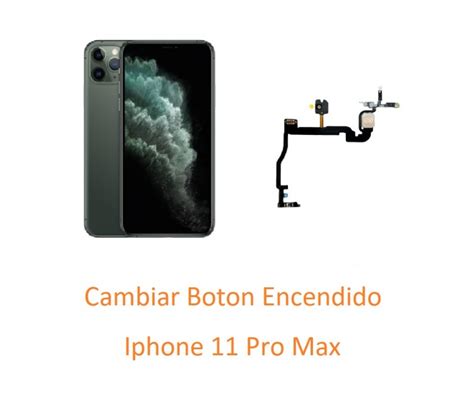 Reparar Y Cambiar Botón Encendido Iphone 11 Pro Max