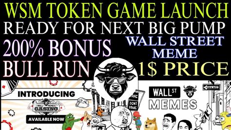 WSM Wall Street Memes Token Bull Run 1 Wsm Token Game Launch