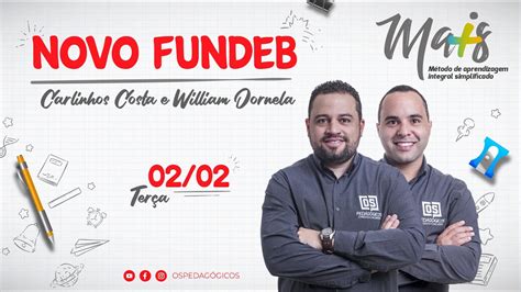 Fundeb Para Concursos Com Carlinhos Costa E William Dornela Youtube