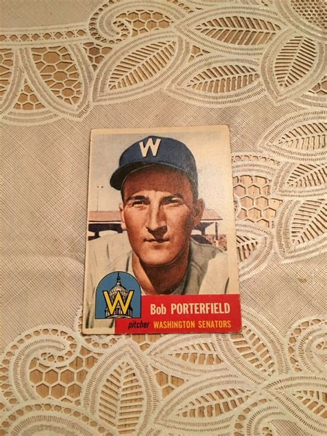 VINTAGE 1953 TOPPS BOB PORTERFIELD 108 EX OLD WASHINGTON SENATORS EBay