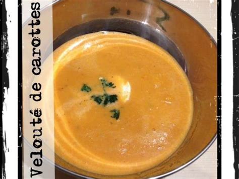 Recettes de Velouté de Qui dit Gourmand dit Gourmandise