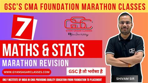 CMA FOUNDATION MATHS STATS MARATHON PART 7 SHIVAM SIR GYAN SAGAR