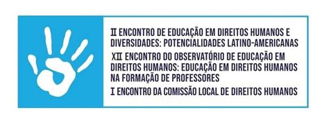 Ii Encontro De Educa O Em Direitos Humanos E Diversidades