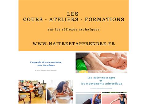 Cours Ateliers Formations réflexes archaïques Naitreetapprendre