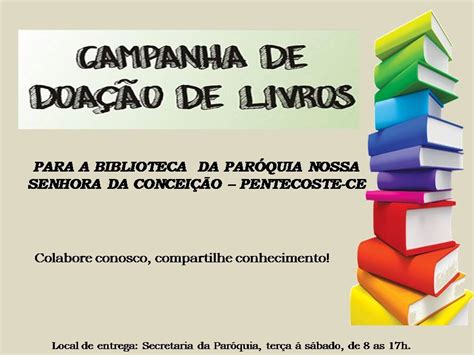 Campanha De Doa O De Livros Biblioteca Pe Antonio Moreira Filho