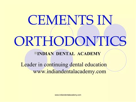 Cements In Orthodontics 2 Certified Fixed Orthodontic Courses By