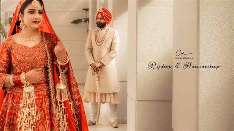 Wedding Film 2023 Rajdeep And Harmandeep Punjab Chirag Mahajan