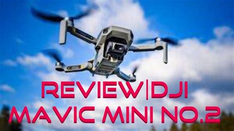 Reviewdji Mavic Mini No2 Youtube