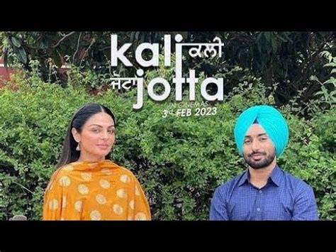 Kali Jotta Movie Official Trailer Satinder Sartaj Neeru