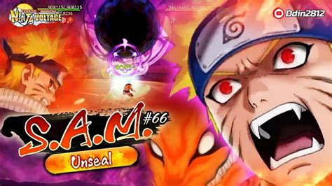 Sam Nxb Nv Naruto Uzumaki Boy Ex Rekit Unseal Lvl Youtube